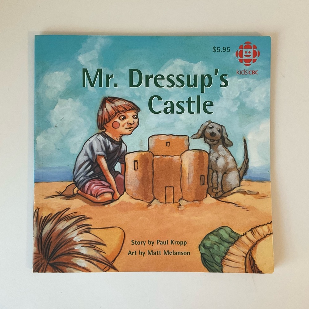 Mr. Dressup’s Castle by Paul Kropp CBC Kids Paperback 2004